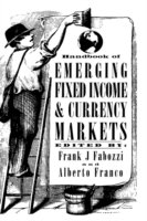 Handbook of Emerging Fixed Income and Currency Markets