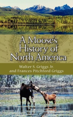 Moose's History of North America