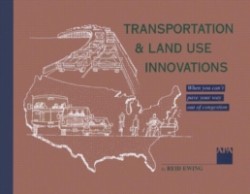 Transportation & Land Use Innovations