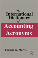 International Dictionary of Accounting Acronyms