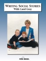 Writing Social Stories with Carol Gray Accompanying Workbook to DVD