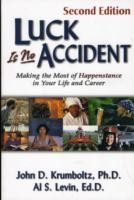 Luck is No Accident, 2nd Edition