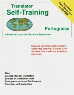 Translator Self Training Portuguese A Practical Course in Technical Translation
