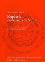 Selections from Kepler's Astronomia Nova