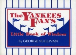 Yankees Fan's Little Book of Wisdom