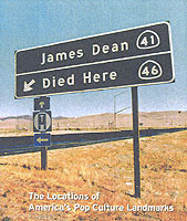 James Dean Died Here