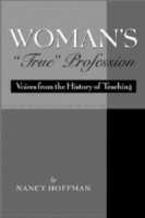 Woman's "True" Profession