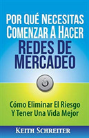 Por Qué Necesitas Comenzar A Hacer Redes De Mercadeo