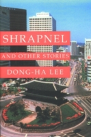 Shrapnel and Other Stories