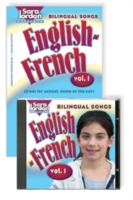 Bilingual Songs, English-French, Volume 1 -- Book & CD