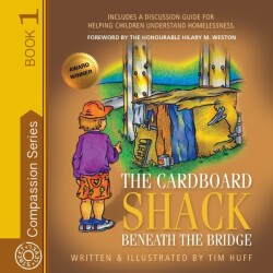 Cardboard Shack Beneath the Bridge