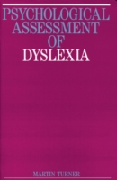 Psychological Assessment of Dyslexia