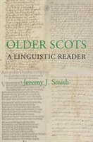 Older Scots: A Linguistic Reader