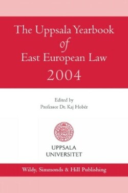 Uppsala Yearbook of East European Law 2004