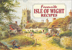 Favourite Isle of Wight Recipes