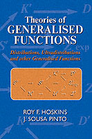 Theories of Generalised Functions