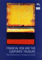 FINANCIAL RISK & THE CORPORATE TREASURY