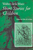 Walter de la Mare, Short Stories for Children