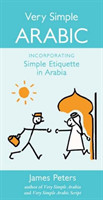 Very Simple Arabic Incorporating Simple Etiquette in Arabia