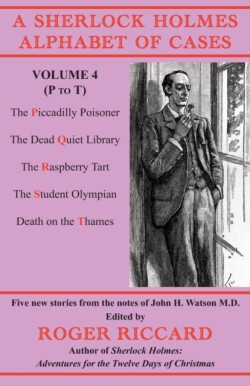 Sherlock Holmes Alphabet of Cases Volume 4 (P to T)