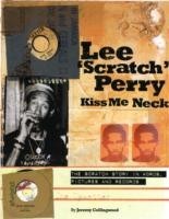 Lee Scratch Perry - Kiss Me Neck