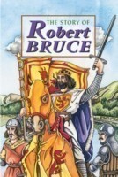 Story of Robert the Bruce