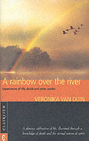 Rainbow Over the River