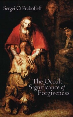 Occult Significance of Forgiveness