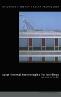 Solar Thermal Technologies for Buildings