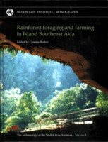 Rainforest Foraging and Farming in Island Southeast Asia