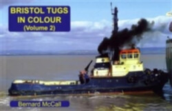 Bristol Tugs in Colour Volume 2