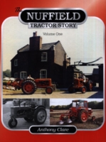 Nuffield Tractor Story: Vol. 1