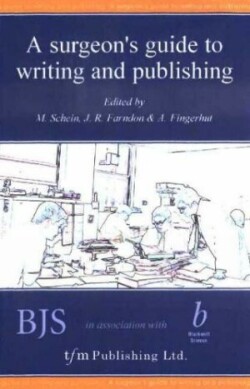 Surgeon's Guide to Writing and Publishing