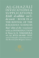 Al-Ghazali on Invocations and Supplications