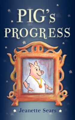 Pig′s Progress