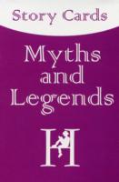 Myths and Legends: Story Cards: Ages 8-12