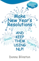 Make New Year Resolutions - and Keep Them Using NLP!