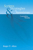 Scripts & Strategies in Hypnotherapy