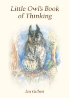 Little Owl's Book of Thinking