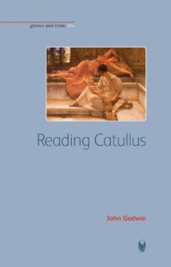 Reading Catullus