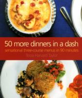 50 More Dinners in a Dash