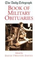 "Daily Telegraph" Book of Military Obituaries