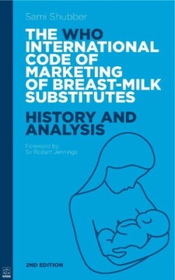 WHO Code of Marketing of Breast-Milk Substitutes