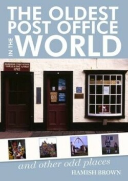 Oldest Post Office in the World
