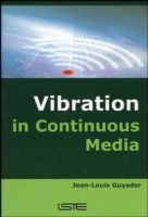 Vibration in Continuous Media