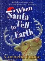 When Santa Fell to Earth