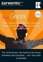 Rapid Greek 200+ Essential Words and Phrases Anchored into Your Long Term Memory with Great Music