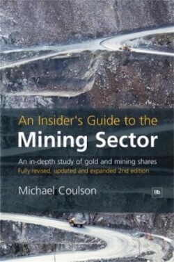 Insider's Guide to the Mining Sector