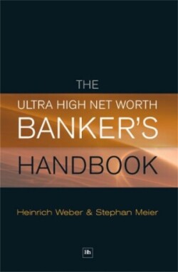 Ultra High Net Worth Banker's Handbook