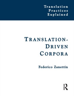 Translation-Driven Corpora Corpus Resources for Descriptive and Applied Translation Studies
